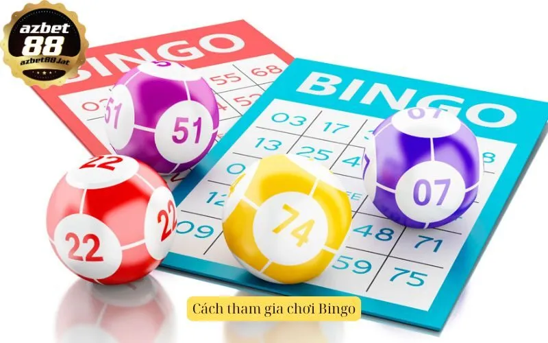Cách tham gia chơi Bingo