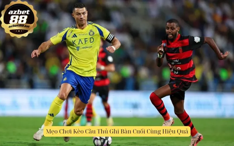 Mẹo Chơi Kèo Cầu Thủ Ghi Bàn Cuối Cùng Hiệu Quả