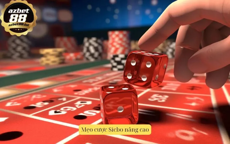 Mẹo cược Sicbo nâng cao