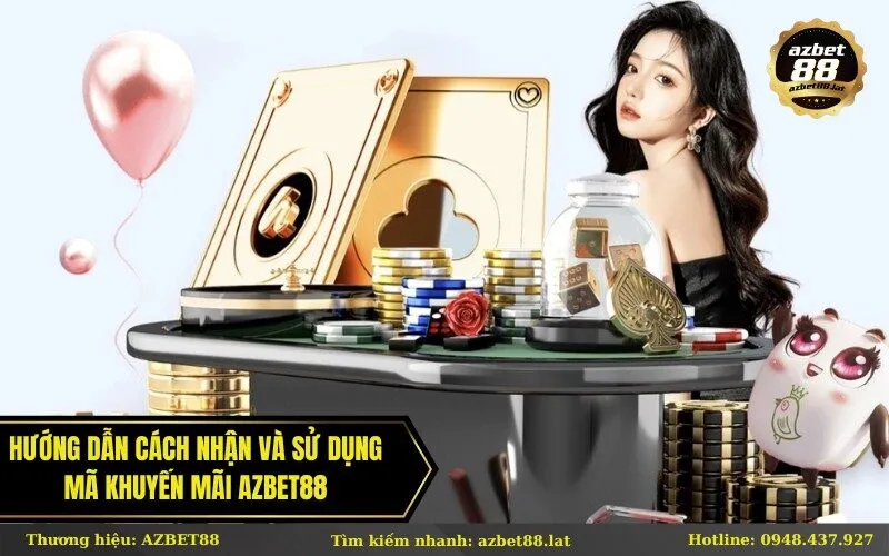 Hướng dẫn cách nhận và sử dụng mã khuyến mãi Azbet88